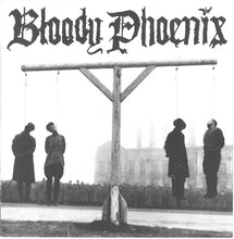 Bloody Phoenix: S/T 7"