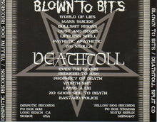 Blown To Bits / Deathtoll: split CD