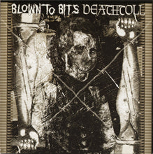 Blown To Bits / Deathtoll: split CD