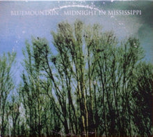 Blue Mountain: Midnight In Mississippi CD