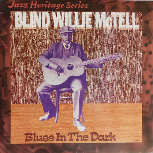 Blind Willie McTell: Blues In The Dark 12