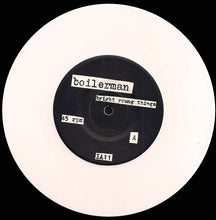 Boilerman: Bright Young Things 7"