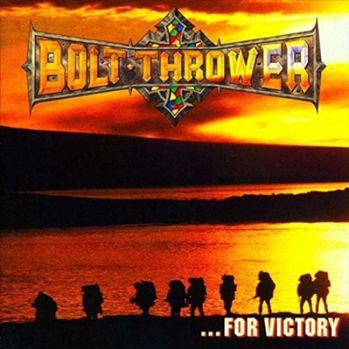 Bolt Thrower: For Victory 12
