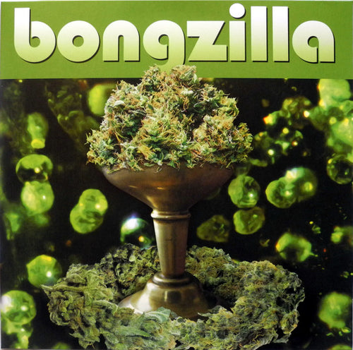 Bongzilla: Stash 12