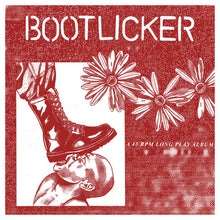 Bootlicker: S/T 12"