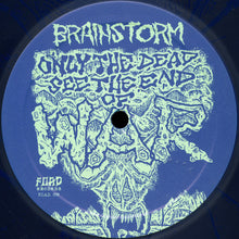 Brainstorm: Only The Dead See The End Of War 12"