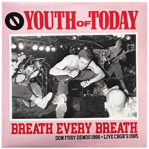 Youth Of Today: Breath Every Breath - Don Fury Demos + Live CBGB's 1985 12