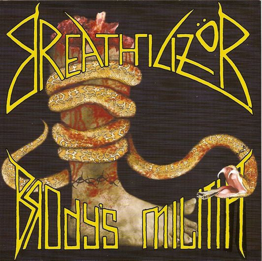 Breathilizör / Brody's Militia: Split 7