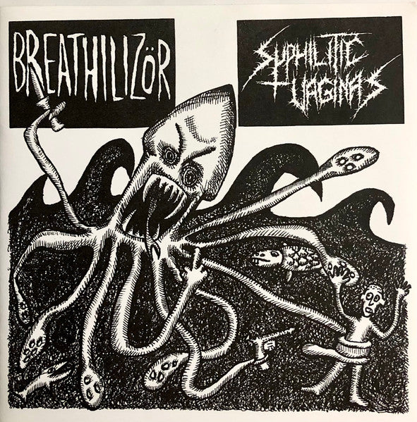 Breathilizör / Syphilitic Vaginas: Split 7