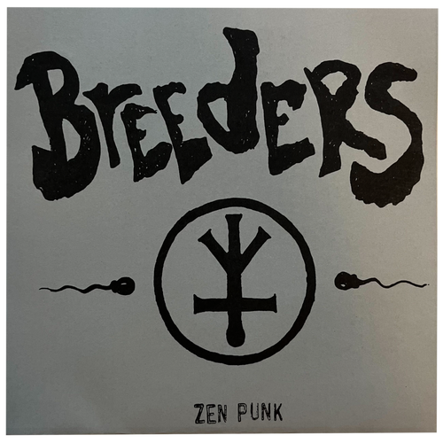 Breeders: Zen Punk 7