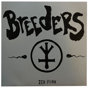 Breeders: Zen Punk 7"