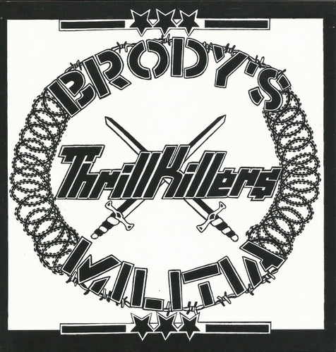 Brody's Militia / Thrillkillers: Split 7