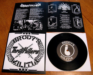 Brody's Militia / Thrillkillers: Split 7"