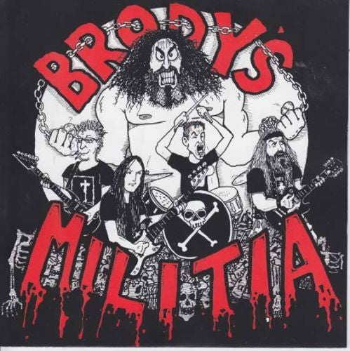Brody's Militia: Tribute Through Butchery 7