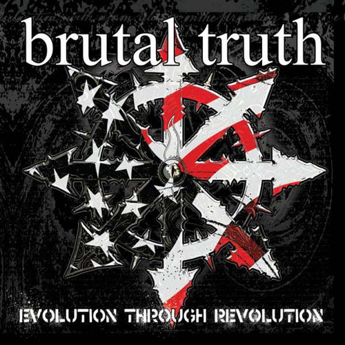 Brutal Truth: Evolution Through Revolution CD