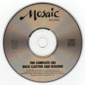 Buck Clayton: The Complete CBS Buck Clayton Jam Sessions