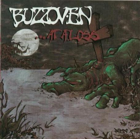 Buzzov•en: ...At A Loss CD