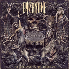 Byzantine: To Release Is To Resolve CD
