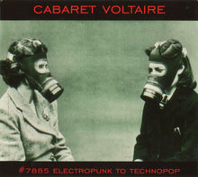Cabaret Voltaire: #7885 (Electropunk To Technopop) CD