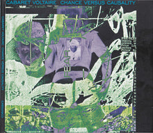 Cabaret Voltaire: Chance Versus Causality CD