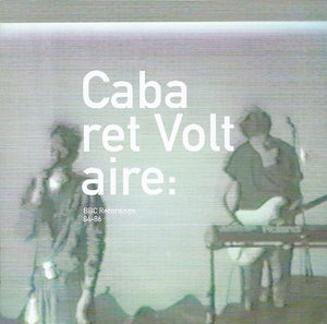 Cabaret Voltaire: Radiation (BBC Recordings 84-86) CD