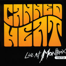 Canned Heat: Live At Montreux 1973 CD