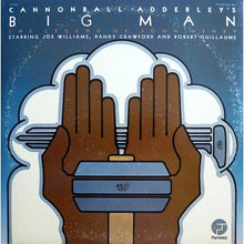 Cannonball Adderley: Big Man: The Legend Of John Henry 2x12"