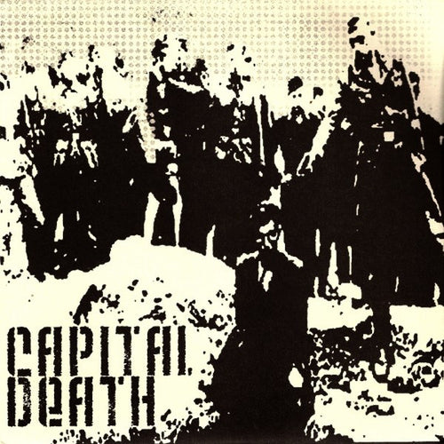 Capital Death: S/T 7