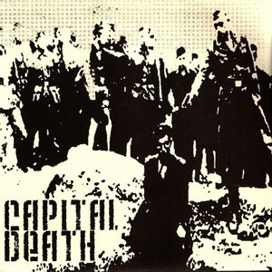 Capital Death: S/T 7"