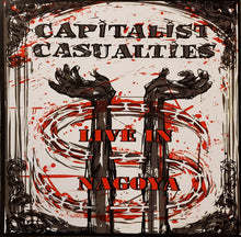 Capitalist Casualties: Live In Nagoya 12"