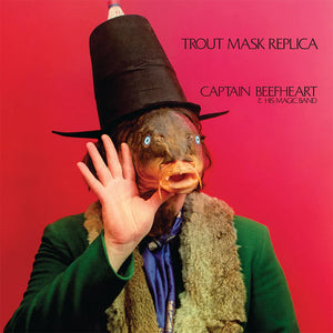 Captain Beefheart: Trout Mask Replica 12"