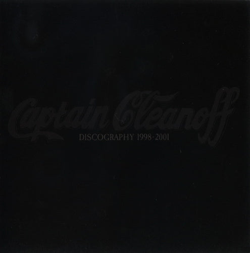 Captain Cleanoff: Discography 1998-2001 CD