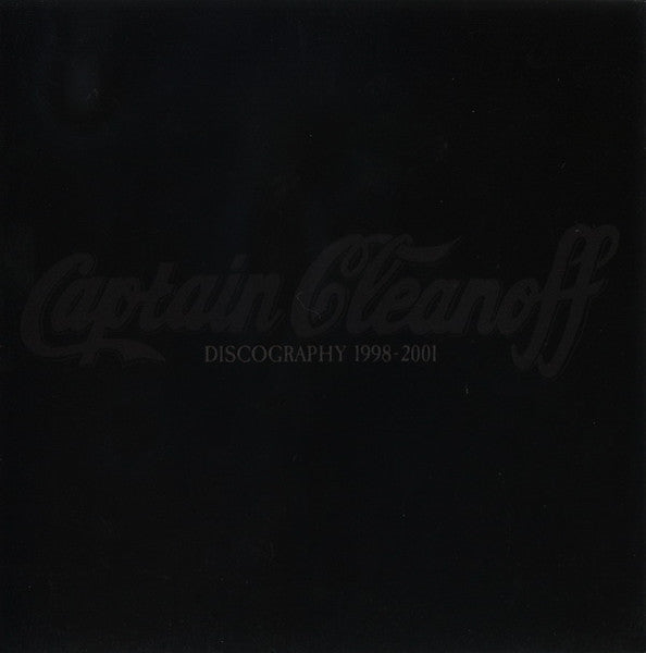 Captain Cleanoff: Discography 1998-2001 CD