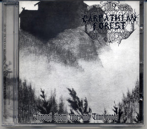 Carpathian Forest: Through Chasm, Caves And Titan Woods CD