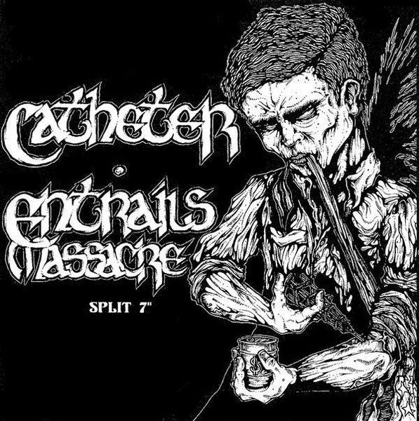 Catheter / Entrails Massacre: Split 7