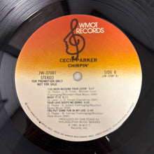 Cecil Parker: Chirpin' 12"