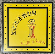 Ceramik: A Life So Bleak 12"