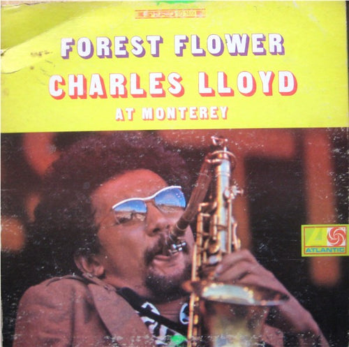 Charles Lloyd: Forest Flower 12