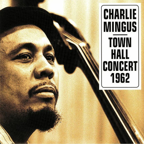 Charles Mingus: Town Hall Concert 1962 12