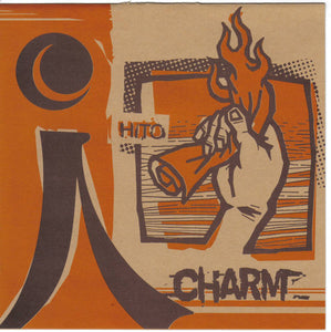 Charm: Hito 7"