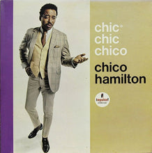 Chico Hamilton: Chic Chic Chico 12"