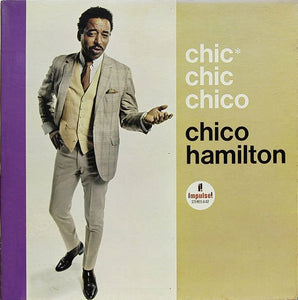Chico Hamilton: Chic Chic Chico 12"
