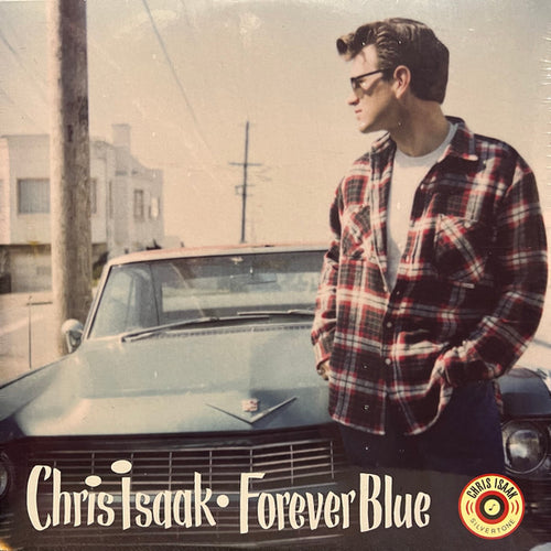 Chris Isaak: Forever Blue 12