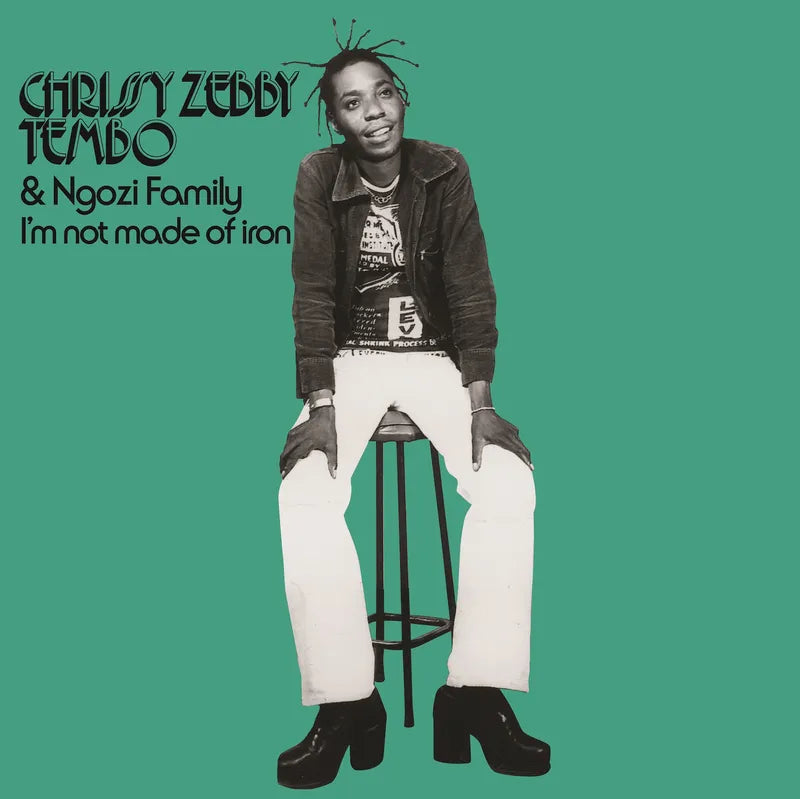 Chrissy Zebby Tembo & The Ngozi Family: I'm Not Made Of Iron 12