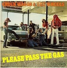 Chuck Wagon & The Wheels: Please Pass The Gas 12