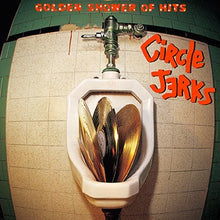Circle Jerks: Golden Shower of Hits 12" (PRE-ORDER)