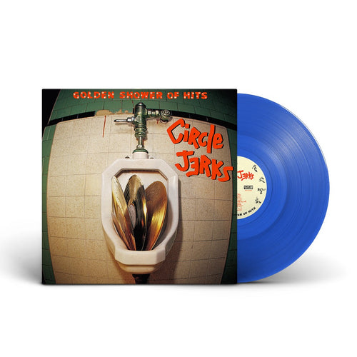 Circle Jerks: Golden Shower of Hits 12