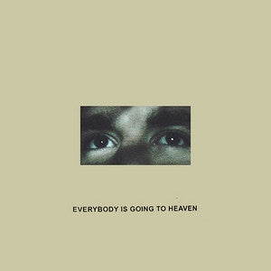 Citizen: Everybody Is Going To Heaven 12