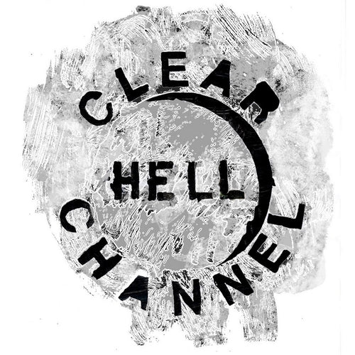 Clear Channel: Hell 12