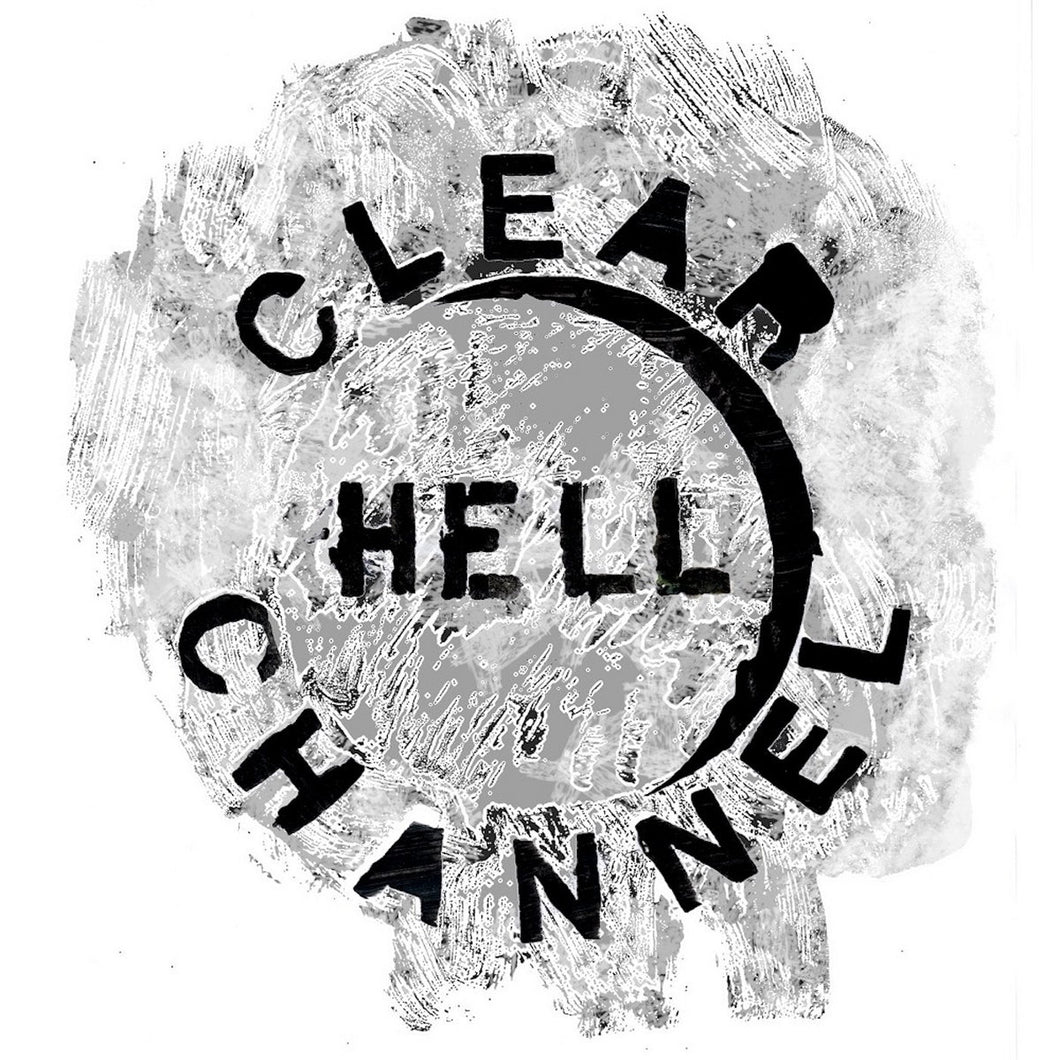Clear Channel: Hell 12